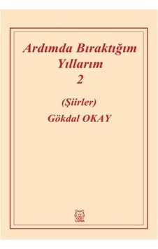 Ardımda Bıraktığım Yıllarım 2 Ardımda Bıraktığım Yıllarım 2