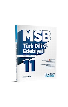 Eğitim Vadisi 11. Sınıf Türk Dili Ve Edebiyatı Multi Soru Bankası Eğitim Vadisi 11. Sınıf Türk Dili Ve Edebiyatı Multi Soru Bankası
