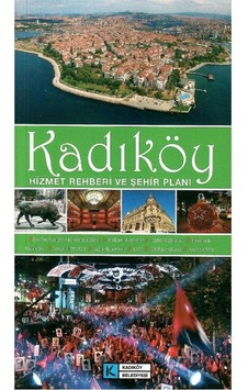 Kadıköy Hizmet Rehberi Ve Şehir Planı Haritalı Map Plan Kadıköy Hizmet Rehberi Ve Şehir Planı Haritalı Map Plan
