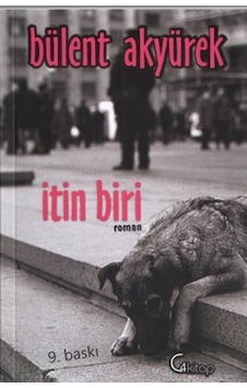 İtin Biri - Bülent Akyürek - C4 Kitap İtin Biri - Bülent Akyürek - C4 Kitap