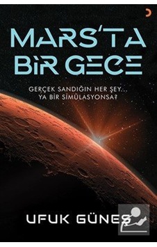 Mars'ta Bir Gece / Ufuk Güneş