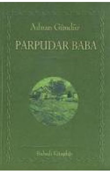 Parpudar Baba - Adnan Gündüz - Babıali Kitaplığı
