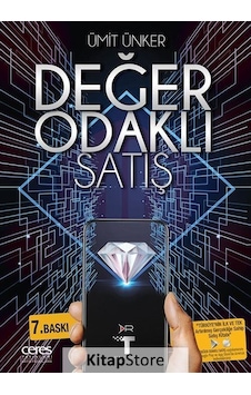 Değer Odaklı Satış / Ümit Ünker Değer Odaklı Satış / Ümit Ünker
