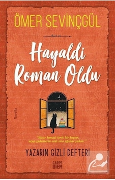 Hayaldi Roman Oldu - Ömer Sevinçgül Hayaldi Roman Oldu - Ömer Sevinçgül