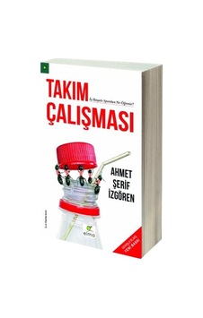 Takım Çalışması - Ahmet Şerif İzgören Takım Çalışması - Ahmet Şerif İzgören