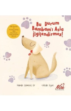 Bu Durum Bambam'ı Asla İlgilendirmez! - Hande Çenesiz Er - Masal Seramik Evi (MSE)