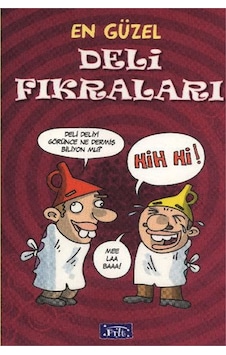 En Güzel Deli Fıkraları- Parıltı Yayınları En Güzel Deli Fıkraları- Parıltı Yayınları