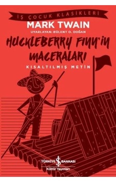 Huckleberry Finn'in Maceraları Kısaltılmış Metin - Rzır-599691 Huckleberry Finn'in Maceraları Kısaltılmış Metin - Rzır-599691