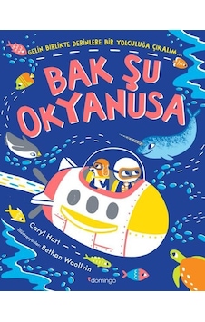 Bak Şu Okyanusa - Caryl Hart - Domingo Yayınevi Bak Şu Okyanusa - Caryl Hart - Domingo Yayınevi