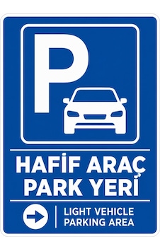 Hafif Araç Park Yeri 35x50cm Pvc Isg Levha