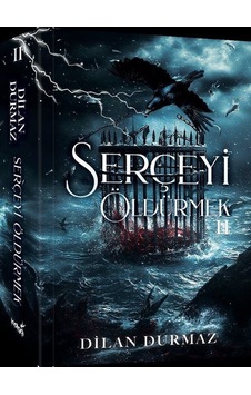 Serçeği Öldürmek 2 Kapak Kapak / Dilan Durmaz Serçeği Öldürmek 2 Kapak Kapak / Dilan Durmaz
