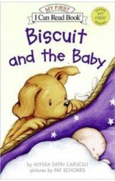 Biscuit and the Baby (My First I Can Read) - Alyssa Satin Capucilli - Harper Collins US