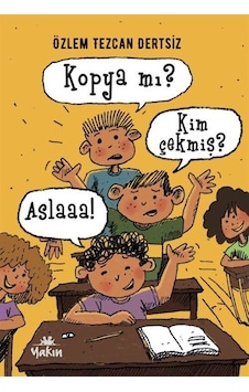 Kopya Mı Kim Çekmiş / Özlem Tezcan Dertsiz Kopya Mı Kim Çekmiş / Özlem Tezcan Dertsiz