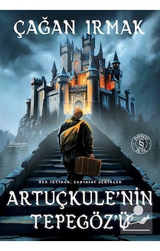 Artuçkule'nin Tepegöz'ü / Çağan Irmak