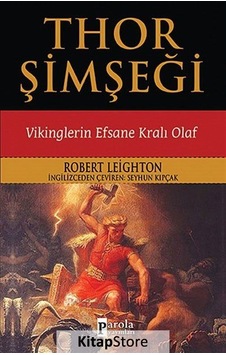 Thor Şimşeği - Robert Leighton - Parola Yayınları Thor Şimşeği - Robert Leighton - Parola Yayınları