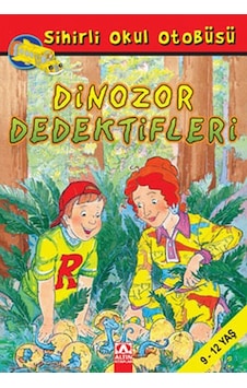 Sihirli Okul Otobüsü - Dinozor Dedektifler - Joanna Cole - Altın Kitaplar Sihirli Okul Otobüsü - Dinozor Dedektifler - Joanna Cole - Altın Kitaplar