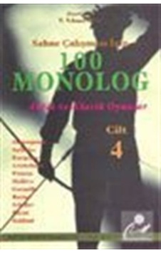 Sahne Çalışması İçin 100 Monolog Cilt 4 - Antik ve Klasik Oyunlar - Turhan Yılmaz Öğüt - Mitos Boyut Yayınları Sahne Çalışması İçin 100 Monolog Cilt 4 - Antik ve Klasik Oyunlar - Turhan Yılmaz Öğüt - Mitos Boyut Yayınları