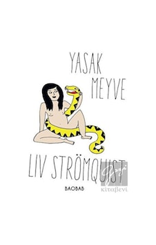 Yasak Meyve - Liv Strömquist - BAOBAB Yasak Meyve - Liv Strömquist - BAOBAB
