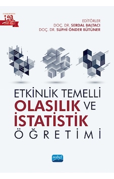 Etkinlik Temelli Olasılık ve İstatistik Öğretimi - Nobel Akademik Yayıncılık Etkinlik Temelli Olasılık ve İstatistik Öğretimi - Nobel Akademik Yayıncılık