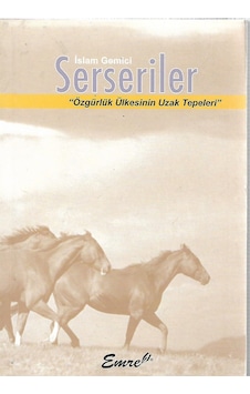 Serseriler - Özgürlük Ülkesinin Uzak Tepeleri Serseriler - Özgürlük Ülkesinin Uzak Tepeleri