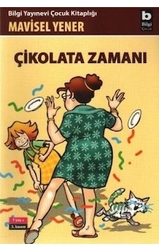 Çikolata Zamanı - Çikolata Zamanı -