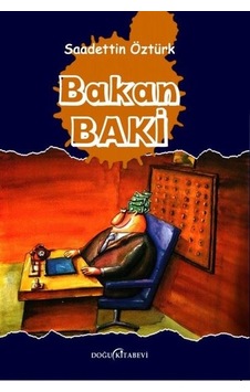 Bakan Baki - Saadettin Öztürk - Doğu Kitabevi