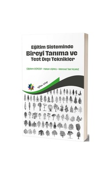 Eğitim Sisteminde Bireyi Tanıma ve Test Dışı  Teknikler