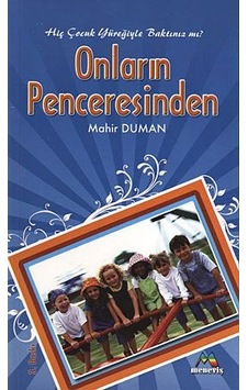 Onların Penceresinden - Mahir Duman - Meneviş Yayınları