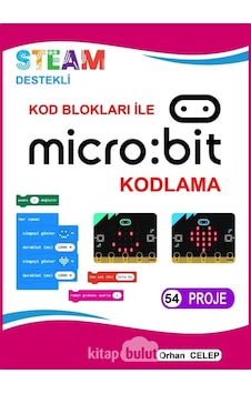 Kod Blokları İle Microbit Kodlama - 54 Proje Kod Blokları İle Microbit Kodlama - 54 Proje