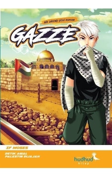 Gazze - Bir Direniş Çizgi Romanı - If Moses - Hüdhüd Kitap Gazze - Bir Direniş Çizgi Romanı - If Moses - Hüdhüd Kitap
