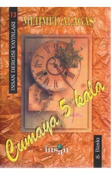 Cumaya 5 Kala- İnsan Dergisi Yayınları Cumaya 5 Kala- İnsan Dergisi Yayınları