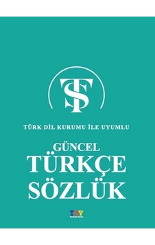 Güncel Türkçe Sözlük Güncel Türkçe Sözlük