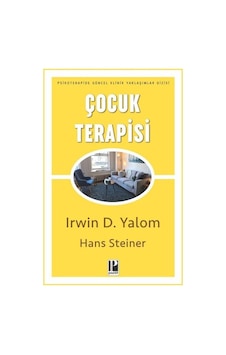 Çocuk Terapisi - Hans Steiner - Irvin D. Yalom - Pozitif Yayıncılık Çocuk Terapisi - Hans Steiner - Irvin D. Yalom - Pozitif Yayıncılık