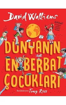 Dünyanın En Berbat Çocukları - David Walliams - Can Çocuk Yayınları Dünyanın En Berbat Çocukları - David Walliams - Can Çocuk Yayınları
