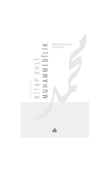 Kitap Ehli Muhammedilik - Asım Yıldız - Düşün Yayınları
