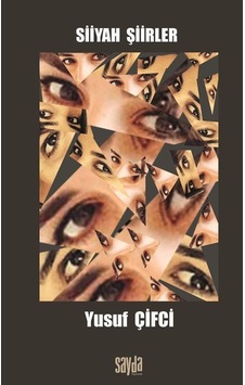Siiyah Şiirler / Yusuf Çifci