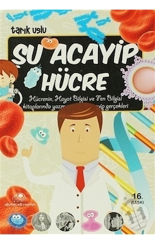 Uğurböceği Yayınları Şu Acayip Hücre Uğurböceği Yayınları Şu Acayip Hücre