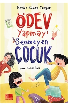 Ödev Yapmayı Sevmeyen Çocuk / Hatice Kübra Tongar Ödev Yapmayı Sevmeyen Çocuk / Hatice Kübra Tongar