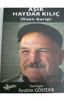 Aşık Haydar Kılıç-Ozan Garip- Kültür Ajans Tanıtım ve Organizasyo Aşık Haydar Kılıç-Ozan Garip- Kültür Ajans Tanıtım ve Organizasyo