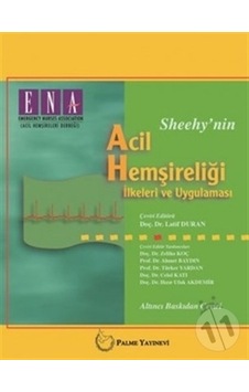 Palme Yayınevi Acil Hemşireliği İlkeleri Ve Uygulaması Palme Yayınevi Acil Hemşireliği İlkeleri Ve Uygulaması
