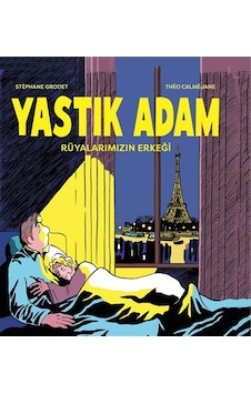 Yastık Adam: Rüyalarımızın Erkeği / Stephane Grodet Yastık Adam: Rüyalarımızın Erkeği / Stephane Grodet