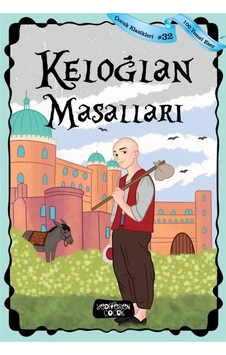 Keloğlan Masalları - Çocuk Klasikleri 32