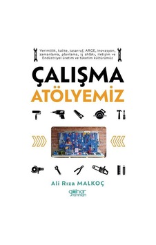 Çalışma Atölyemiz / Ali Rıza Malkoç Çalışma Atölyemiz / Ali Rıza Malkoç