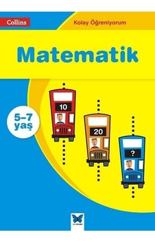 Matematik-Kolay Öğreniyorum 5-7 Yaş - Sarah-Anne Fernandes - Mavi Kelebek Matematik-Kolay Öğreniyorum 5-7 Yaş - Sarah-Anne Fernandes - Mavi Kelebek