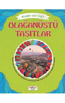 Bildiğin Gibi Değil - Olağanüstü Taşıtlar - Asena Meriç - Yediveren Çocuk