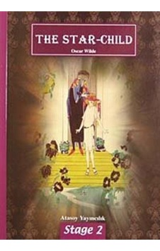 The Star-Child - Oscar Wilde - Tiydem The Star-Child - Oscar Wilde - Tiydem