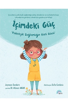 İçimdeki Güç-psikolojik Sağlamlığın Gizli Gücü