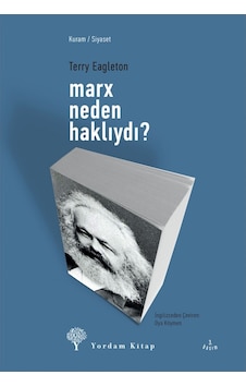 Marx Neden Haklıydı ? Terry Eagleton Yordam Kitap 9786055541354 Marx Neden Haklıydı ? Terry Eagleton Yordam Kitap 9786055541354