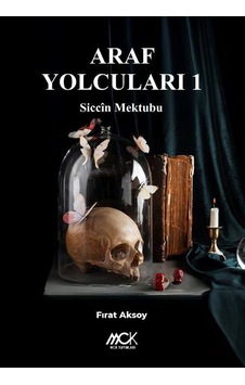 Araf Yolcuları 1 / Siccin Mektubu / Fırat Aksoy