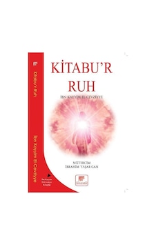 Kitabu'r Ruh - İbn Kayyim el-Cevziyye - Gelenek Yayınları Kitabu'r Ruh - İbn Kayyim el-Cevziyye - Gelenek Yayınları